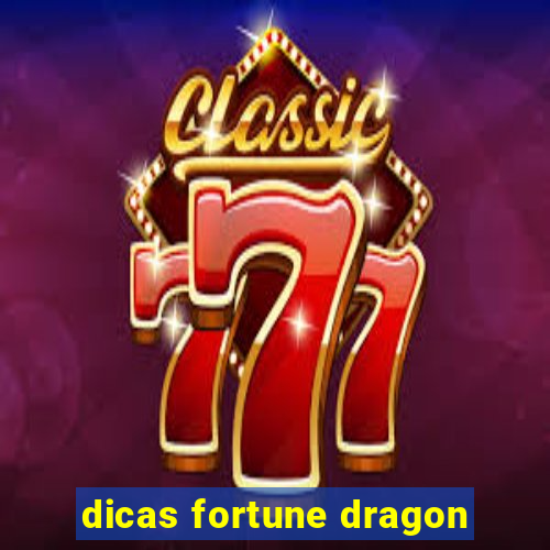 dicas fortune dragon